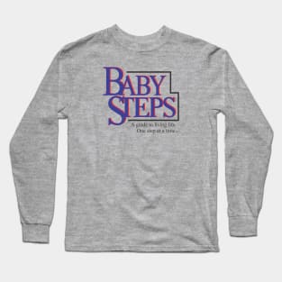 Baby Steps Long Sleeve T-Shirt